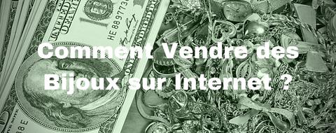 Comment Vendre des Bijoux sur Internet ?
